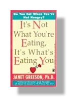 It's Not What You're Eating, It's What's Eating You - Book