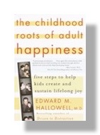 The Childhood Roots of Adult Happiness - Book