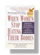 When Women Stop Hating Their Bodies - Book